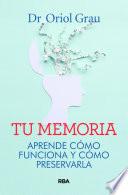 Tu memoria