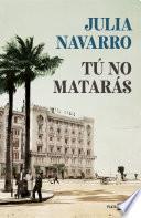 Tú no matarás