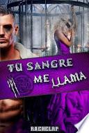 Tu sangre me llama