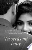 Tú serás mi baby