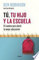 Tú, tu hijo y la escuela