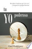 Tu YO poderoso