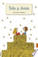 Tula y Jess / Tula and Jesus