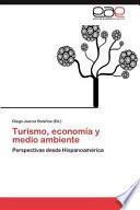 Turismo, Economía Y Medio Ambiente