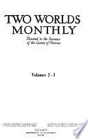 Two Worlds Monthly