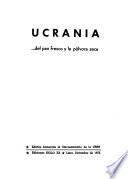 Ucrania ... del pan fresco y la pólvora seca