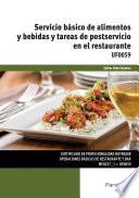 UF0059 - Servicio básico de alimentos y bebidas y tareas de postservicio en el restaurante
