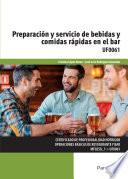 UF0061 - Preparación y servicio de bebidas y comidas rápidas en el bar