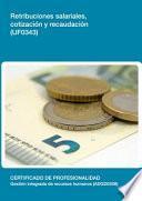 UF0343 - Retribuciones salariales, cotización y recaudación