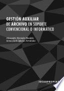 UF0513 Gestión auxiliar de archivo en soporte convencional o informático
