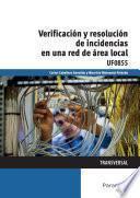UF0855 - Verificación y resolución de incidencias en una red de área local