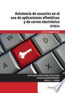 UF0856 - Asistencia de usuarios en el uso de aplicaciones ofimáticas y de correo electrónico