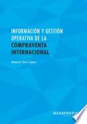 UF1757 Información y gestión operativa de la compraventa internacional