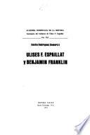 Ulises F. Espaillat y Benjamin Franklin