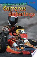 ¡Última vuelta! Carreras de kartings