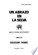 Un abrazo en la selva