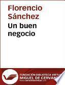 Un buen negocio