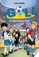 Un campeonato difícil (Serie ¡Gol! 13)