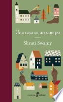 Un casa es un cuerpo