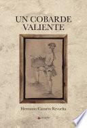 Un cobarde valiente