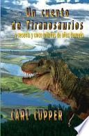 Un Cuento de Tiranosaurios