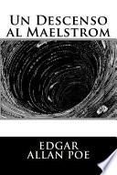 Un Descenso Al Maelstrom (Spanish Edition)
