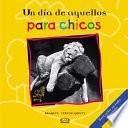Un día de aquellos para chicos