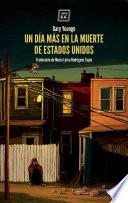 Un día más en la muerte de Estados Unidos