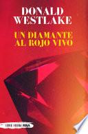 Un diamante al rojo vivo