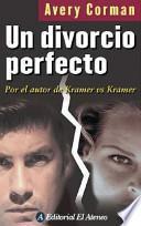 Un Divorcio Perfecto