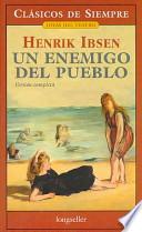 Un enemigo del pueblo / An Enemy of the People