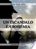 Un escándalo en Bohemia