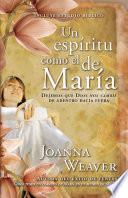 Un Espiritu Como El de Maria