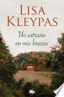Un Extraño en Mis Brazos / Stranger in My Arms