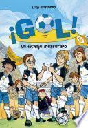 Un fichaje inesperado (Serie ¡Gol! 8)