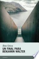 Un final para Benjamin Walter