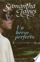 Un héroe perfecto