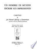 Un hombre de mundo escribe sus impresiones