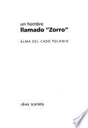 Un hombre llamado Zorro