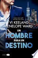 Un Hombre Para Un Destino