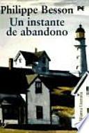 Un instante de abandono