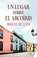 Un lugar sobre el arcoíris