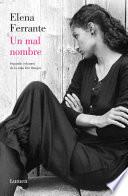 Un mal nombre / The Story of a New Name