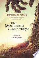 Un monstruo viene a verme / A Monster Calls: Inspired by an idea from Siobhan Do wd ?