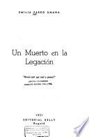 Un muerto en la legación