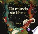 Un mundo sin libros