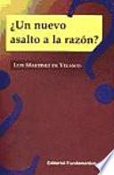 Un nuevo asalto a la razón?