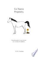 Un Nuevo Propósito