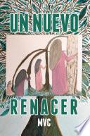Un Nuevo Renacer