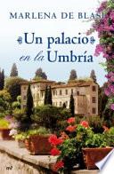 Un palacio en la Umbría